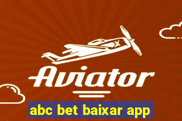 abc bet baixar app